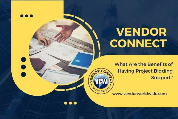 What Are the Benefits of Having Project Bidding Support?
