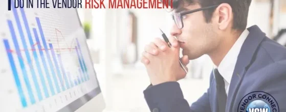 Common Mistakes People Do in the Vendor Risk Management